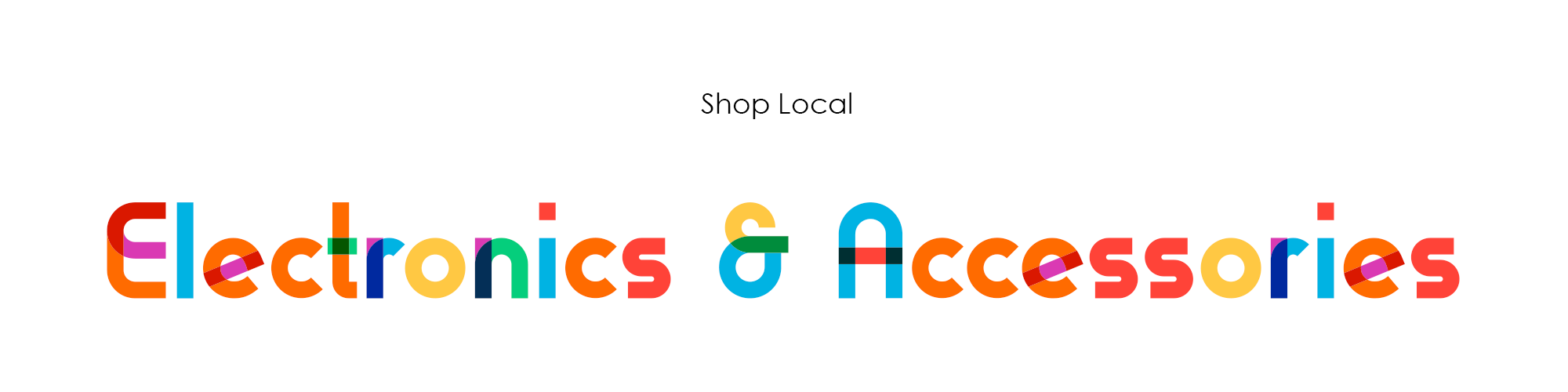 Electronics & Accessories
