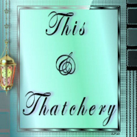 This & Thatchery